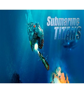 Submarine Titans Steam Key GLOBAL